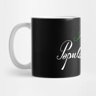 rich by popular demand Mug